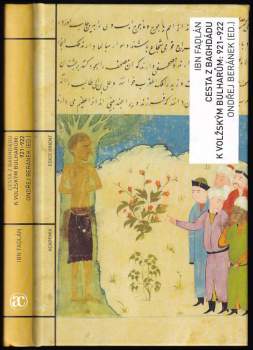 Cesta z Baghdádu k volžským Bulharům: 921-922