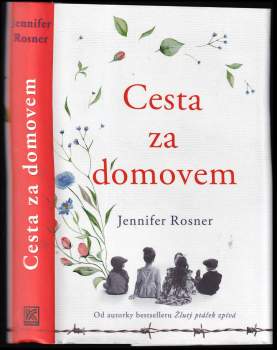 Jennifer Rosner: Cesta za domovem