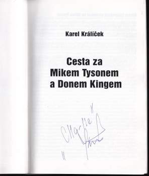 Karel Králíček: Cesta za Mikem Tysonem a Donem Kingem
