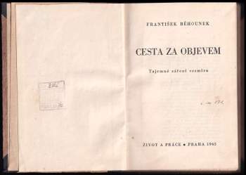 František Běhounek: Cesta za objevem