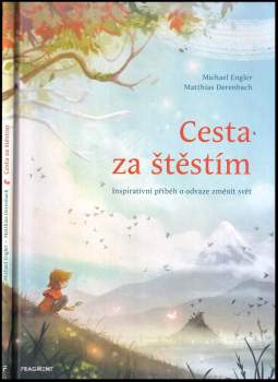 Michael Engler: Cesta za štěstím