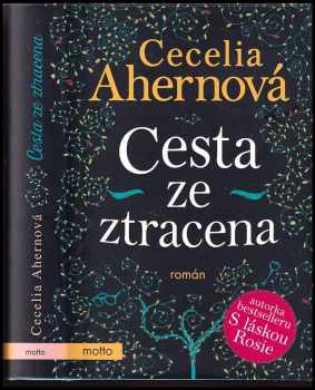 Cecelia Ahern: Cesta ze ztracena