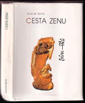 Alan Watts: Cesta zenu