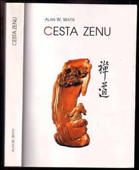 Alan Watts: Cesta zenu