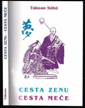 Takuan Sōhō: Cesta zenu, cesta meče