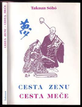 Cesta zenu, cesta meče