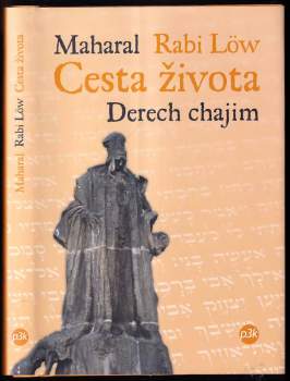 Jehuda Leva ben Becalel: Cesta života