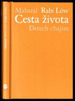 Jehuda Leva ben Becalel: Cesta života