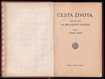 Lev Nikolajevič Tolstoj: Cesta života