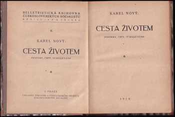 Karel Nový: Cesta životem