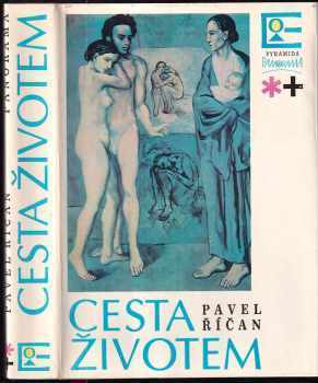 Pavel Říčan: Cesta životem