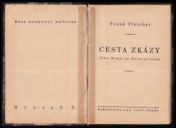 Frank Fletcher: Cesta zkázy