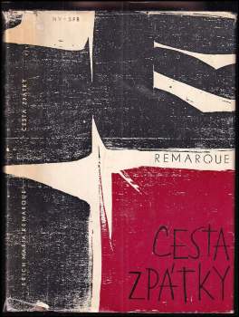 Erich Maria Remarque: Cesta zpátky