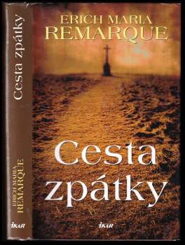 Erich Maria Remarque: Cesta zpátky