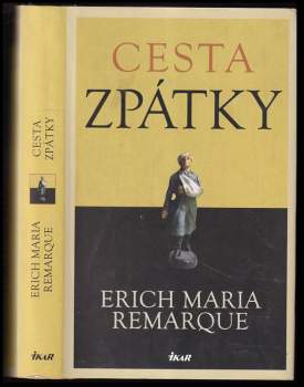 Erich Maria Remarque: Cesta zpátky