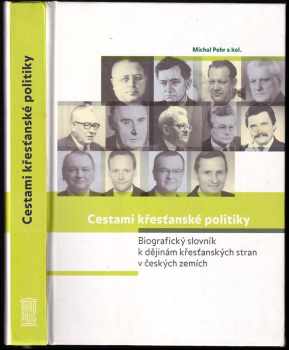 Michal Pehr: Cestami křesťanské politiky