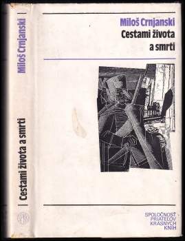 Cestami života a smrti