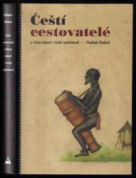 Čeští cestovatelé a obraz zámoří v české společnosti