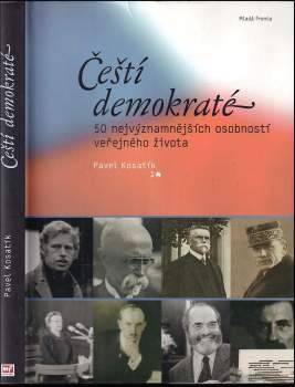 Čeští demokraté : 50 nejvýznamnějších osobností veřejného života