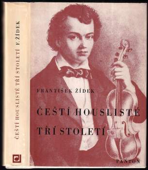 Čeští houslisté tří století