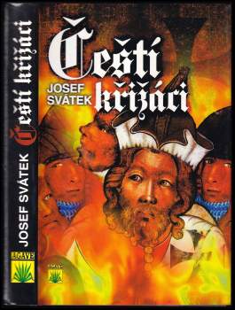 Josef Svátek: Čeští křižáci