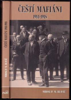 Čeští mafiáni 1914-1918