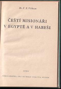 František Xaver Vilhum: Čeští misionáři v Egyptě a v Habeši