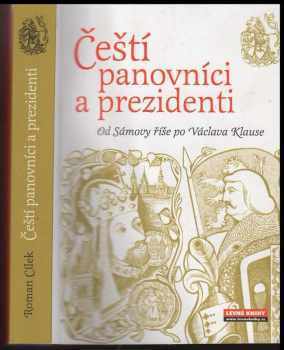 Čeští panovníci a prezidenti