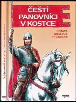 Tomáš Novotný: Čeští panovníci v kostce
