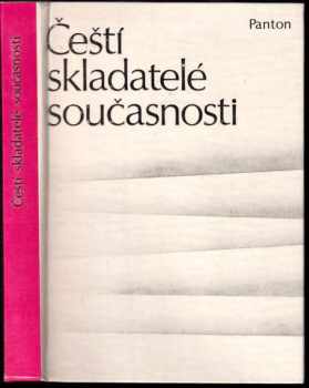 Čeští skladatelé současnosti