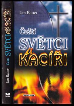 Čeští světci a kacíři
