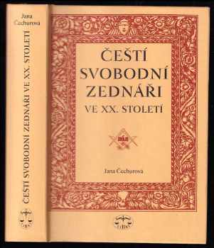 Čeští svobodní zednáři ve XX. století