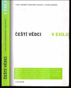 Karel Pacner: Čeští vědci v exilu
