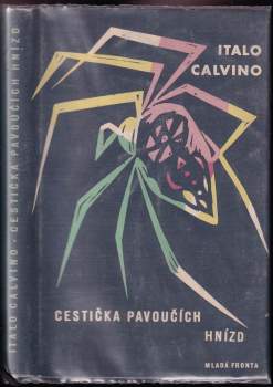 Cestička pavoučích hnízd