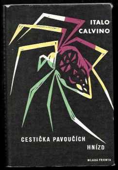 Italo Calvino: Cestička pavoučích hnízd