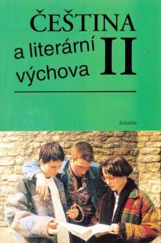 Marie Hanzová: Čeština a literární výchova II