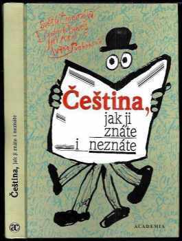 Čeština, jak ji znáte i neznáte - Světla Čmejrková (1996, Academia) - ID: 138871