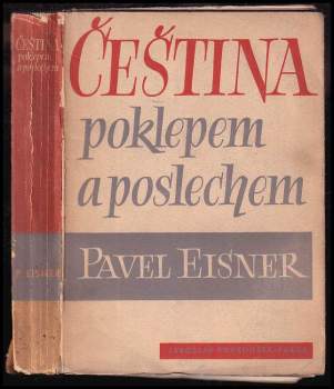 Pavel Eisner: Čeština poklepem a poslechem