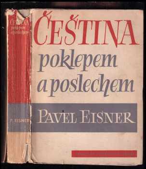Čeština poklepem a poslechem - Pavel Eisner (1948, Jaroslav Podroužek) - ID: 221863