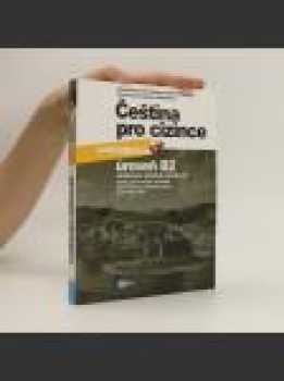 Čeština pro cizince - cvičebnice - úroveň B2