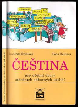 Naděžda Kvítková: Čeština pro učební obory středních odborných učilišť