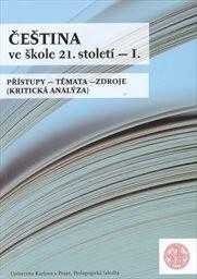Čeština ve škole 21. století