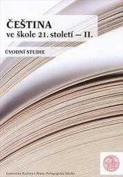 Čeština ve škole 21. století