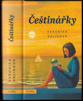 Veronika Valíková: Češtinářky