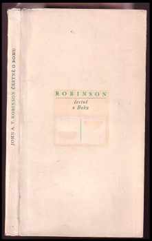 John A. T Robinson: Čestně o Bohu
