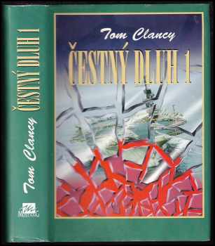 Tom Clancy: Čestný dluh : Díl 1-2