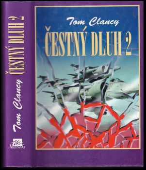 Tom Clancy: Čestný dluh : Díl 1-2