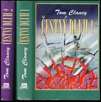 Čestný dluh : Díl 1-2 - Tom Clancy, Tom Clancy, Tom Clancy (1995, Mustang) - ID: 641265