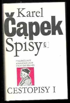 Karel Čapek: Cestopisy. 1, Italské listy