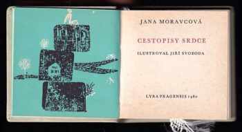 Jana Moravcová: Cestopisy srdce